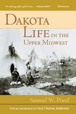 Dakota Life in the Upper Midwest