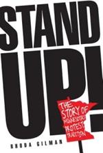 Stand Up!: The Story of Minnesota's Protest Tradition
