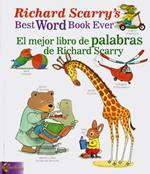 Richard Scarry's Best Word Book Ever / El Mejor Libro De Palabras De Richard Scarry