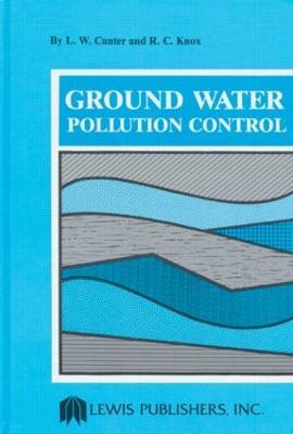 Ground Water Pollution Control - L.W. Canter - cover