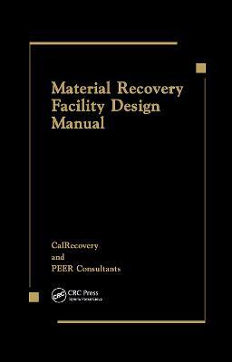 Material Recovery Facility Design Manual - Peer Consultants,CallRecovery - cover