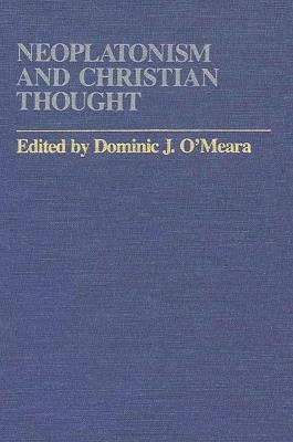 Neoplatonism and Christian Thought - cover