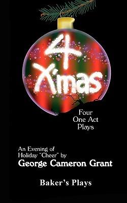 4 X'Mas - George Cameron Grant - cover