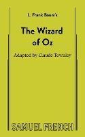 The Wizard of Oz (Non-Musical) - L Frank Baum,Claude Townley - cover