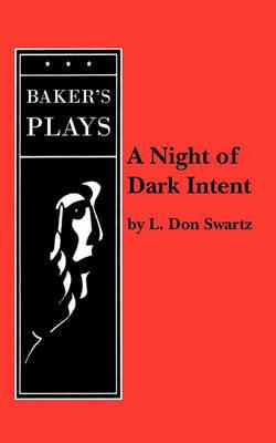 A Night of Dark Intent - L. Don Swartz - cover