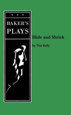 Hide and Shriek - Tim Kelly - cover