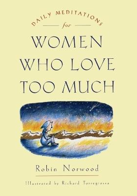 Daily Meditations: Women Who Love - Robin Norwood - cover