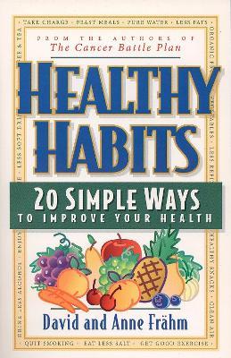Healthy Habits: 20 Simple Ways to Improve Your Health - cover