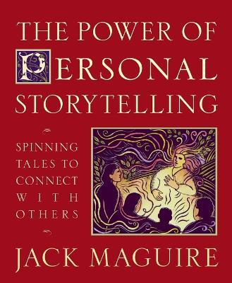 Power of Personal Storytelling - Jack Maguire - cover