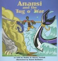 Anansi and the Tug O' War - Bobby Norfolk,Sherry Norfolk - cover