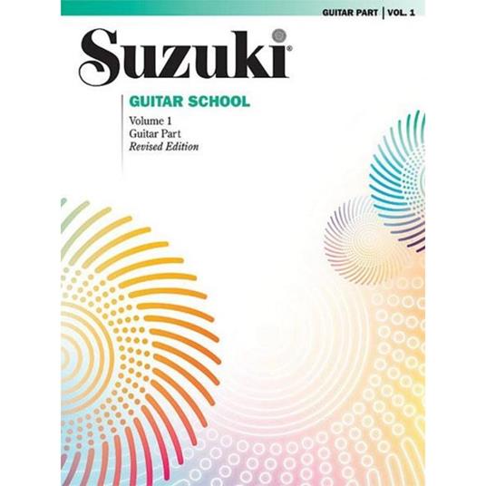 Suzuki Guitar School Guitar Part, Vol. 1 (Revised) parte 1 - Chitarra - copertina