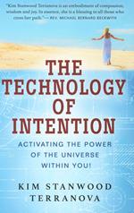 THE TECHNOLOGY OF INTENTION