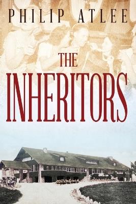 The Inheritors - Philip Atlee - cover