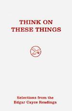 Think on These Things