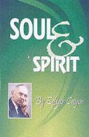 Soul and Spirit - Edgar Cayce - cover