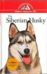 The Siberian Husky: An Owner's Guide: Hb