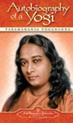 Autobiography of a Yogi: Mass Market Paperback New Cover - Paramahansa Yogananda - cover