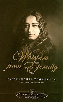 Whispers from Eternity - Paramahansa Yogananda - cover