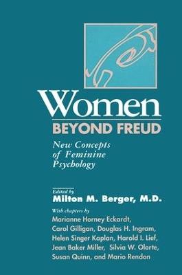 Women Beyond Freud: New Concepts Of Feminine Psychology - cover