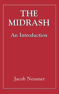 Midrashan Introduction (The Library of classical Judaism) - Jacob Neusner - cover