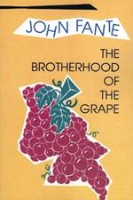 The Brotherhood of the Grape