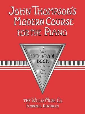 John Thompson's Modern Course for the Piano 5 - John Thompson - cover