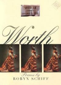 Worth - Robyn Schiff - cover