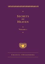 Secrets of Heaven Volume 1: The Deluxe New Century Edition