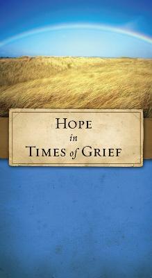 Hope in Times of Grief: Moving Through Sorrow - Jonancy Sundberg - cover