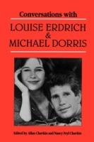 Conversations with Louise Erdrich and Michael Dorris