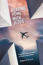 Heading Home with Jesus
