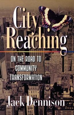 City Reaching - Jack Dennison - cover