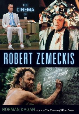 The Cinema of Robert Zemeckis - Norman Kagan - cover