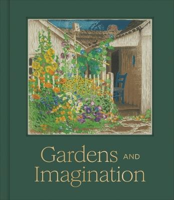 Gardens and Imagination: Framing Nature in Art - cover