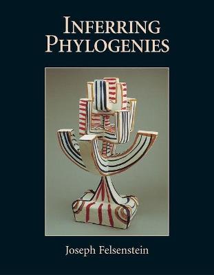 Inferring Phylogenies - Joseph Felsenstein - cover