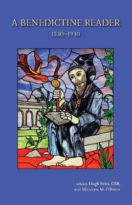 A Benedictine Reader: 1530-1930 - cover