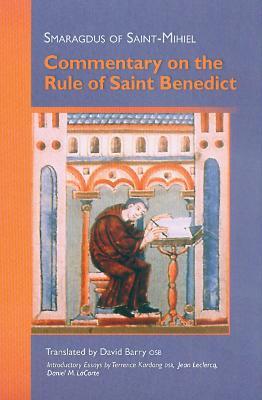 Commentary on the Rule of Saint Benedict - Smaragdus of Saint-Mihiel - cover
