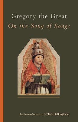 On the Song of Songs - Gregory - cover