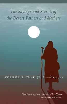 The Sayings and Stories of the Desert Fathers and Mothers: Volume 2 - cover