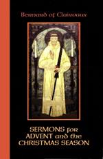 Sermons for Advent and the Christmas Season