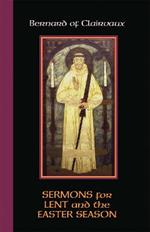 Sermons for Lent and the Easter Season
