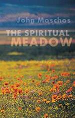 The Spiritual Meadow: By John Moschos