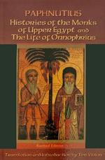 Histories of the Monks of Upper Egypt and The Life of Onnophrius
