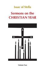 Sermons on the Christian Year: Volume Two