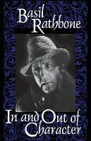 In and Out of Character - Basil Rathbone - cover