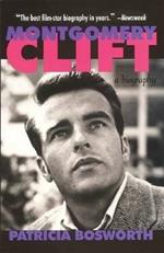 Montgomery Clift: A Biography