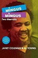 Mingus/Mingus: Two Memoirs - Janet Coleman - cover