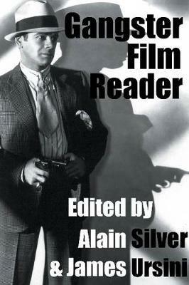Gangster Film Reader - Alain Silver - cover