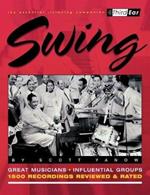 Swing: The Best Musicians and Recordings