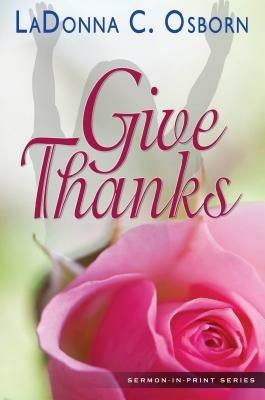 Give Thanks - LaDonna C Osborn - cover